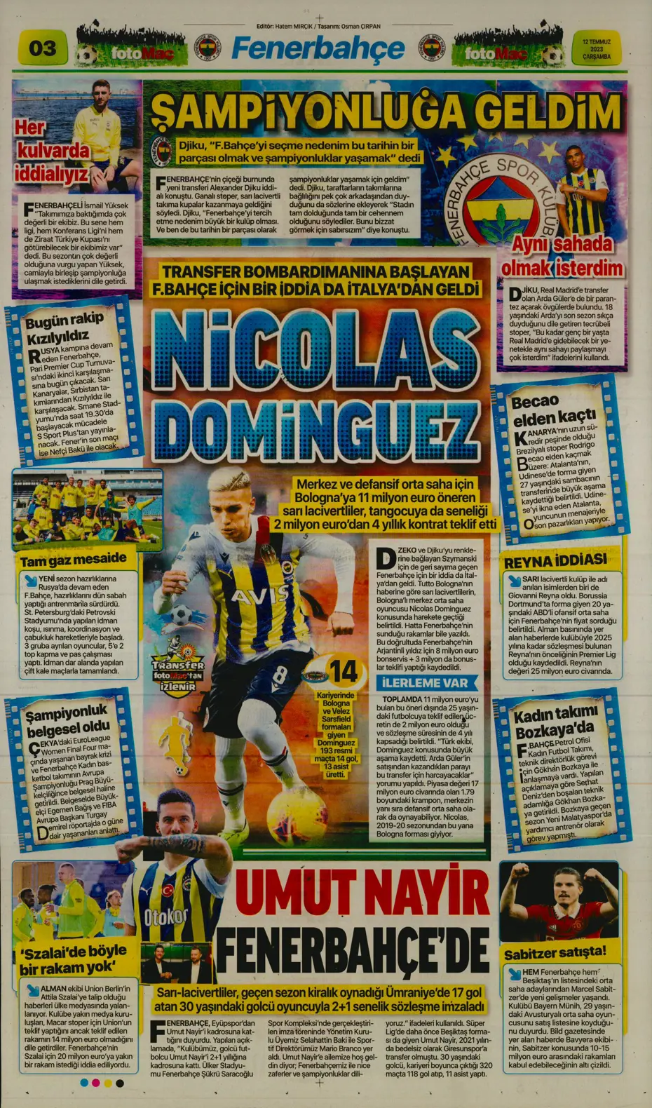 "Icardi'nin yanına 4 dev transfer daha" | Sporun manşetleri (12 Temmuz 2023) - 12