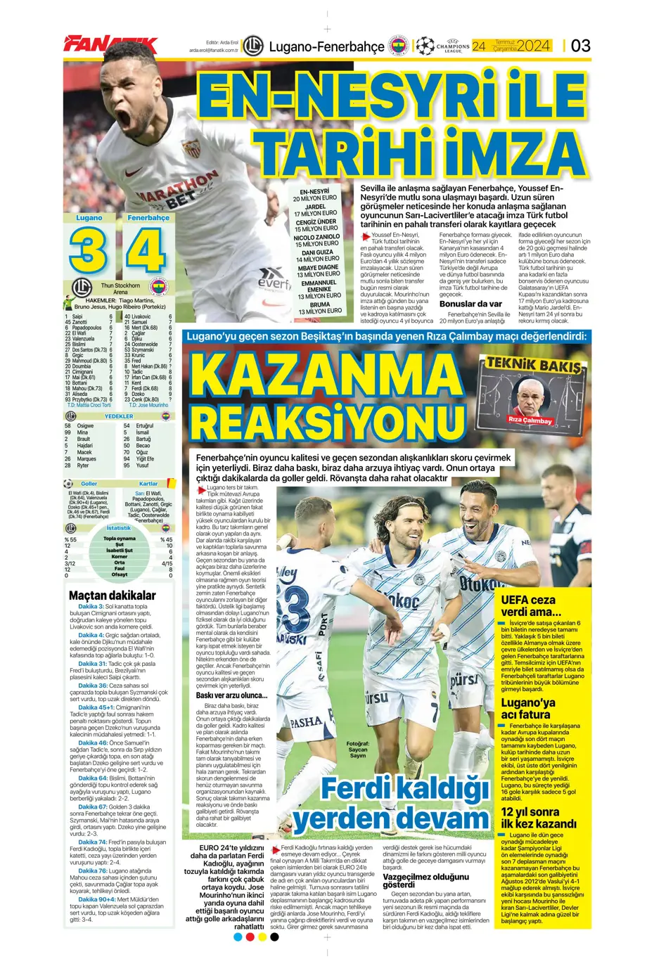 "Bu Fener'e dikkat edin" | Sporun manşetleri (24 Temmuz 2024) - 4 "Bu Fener'e dikkat edin" | Sporun manşetleri (24 Temmuz 2024) - 4