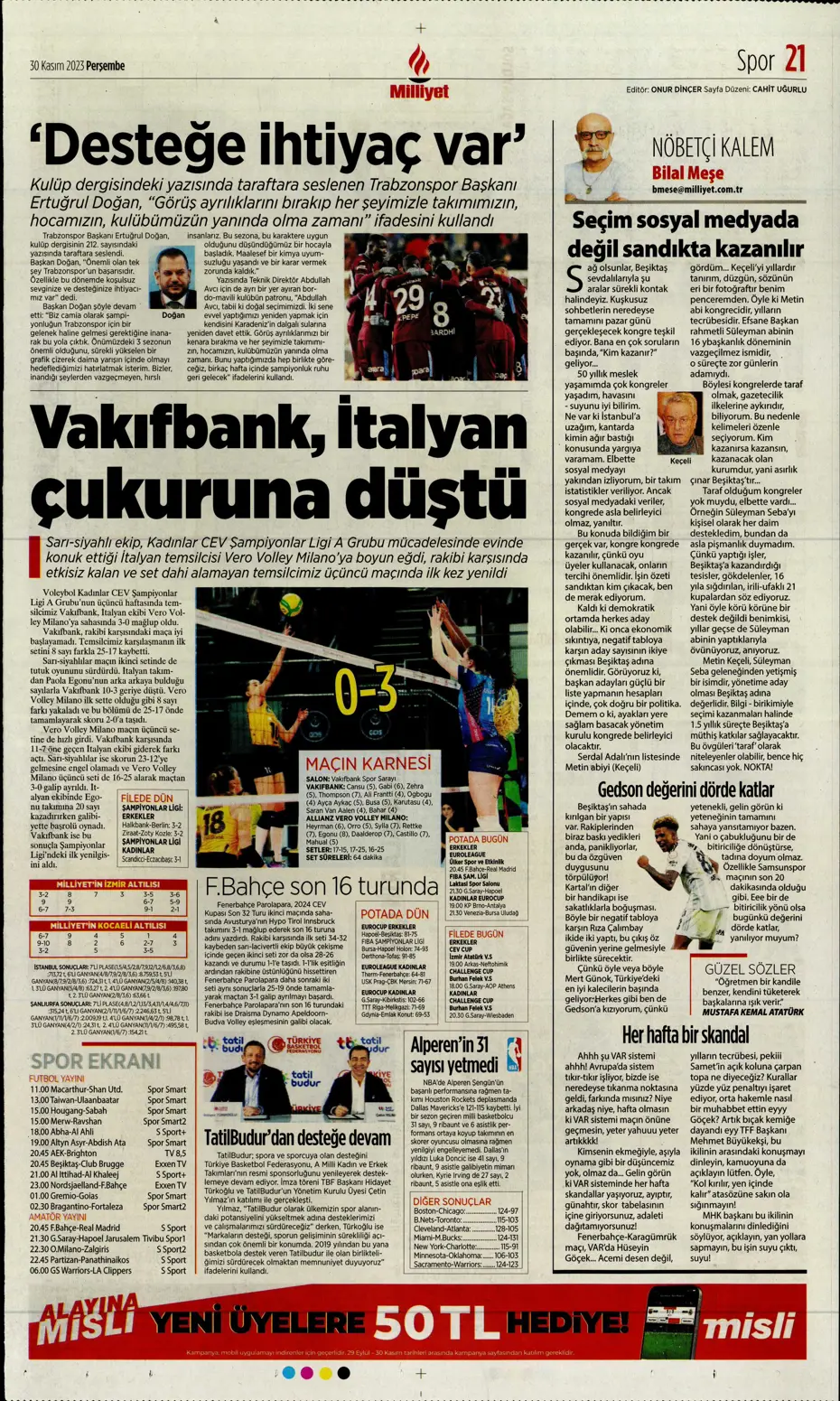 "Çok büyüksün Hakim Bey" | Sporun manşetleri (30 Kasım 2023) - 26 "Çok büyüksün Hakim Bey" | Sporun manşetleri (30 Kasım 2023) - 26