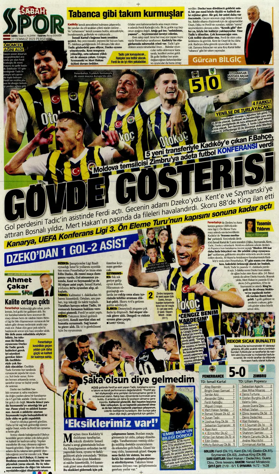 "Fenerbahçe'den gövde gösterisi" | Sporun manşetleri (27 Temmuz 2023) - 29 "Fenerbahçe'den gövde gösterisi" | Sporun manşetleri (27 Temmuz 2023) - 29