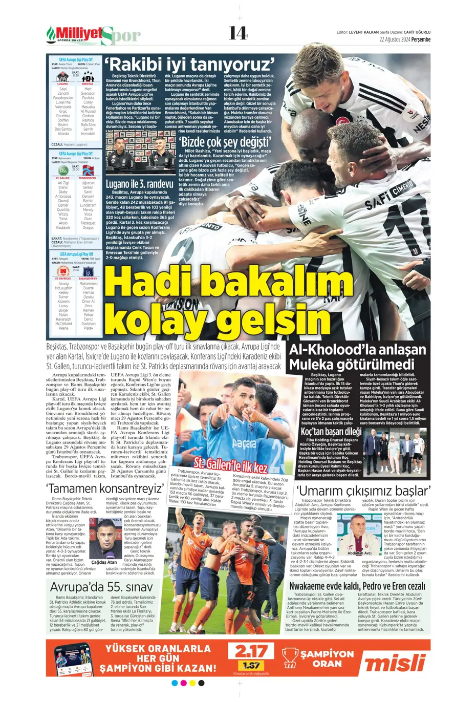 "Batman bile kurtaramadı" | Sporun manşetleri (22 Ağustos 2024) - 22 "Batman bile kurtaramadı" | Sporun manşetleri (22 Ağustos 2024) - 22