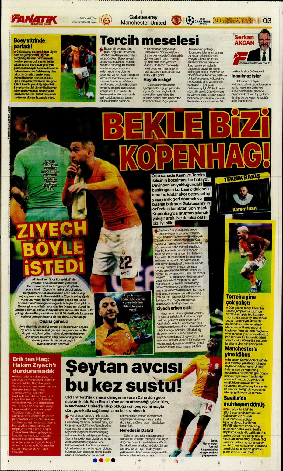 "Çok büyüksün Hakim Bey" | Sporun manşetleri (30 Kasım 2023) - 7 "Çok büyüksün Hakim Bey" | Sporun manşetleri (30 Kasım 2023) - 7