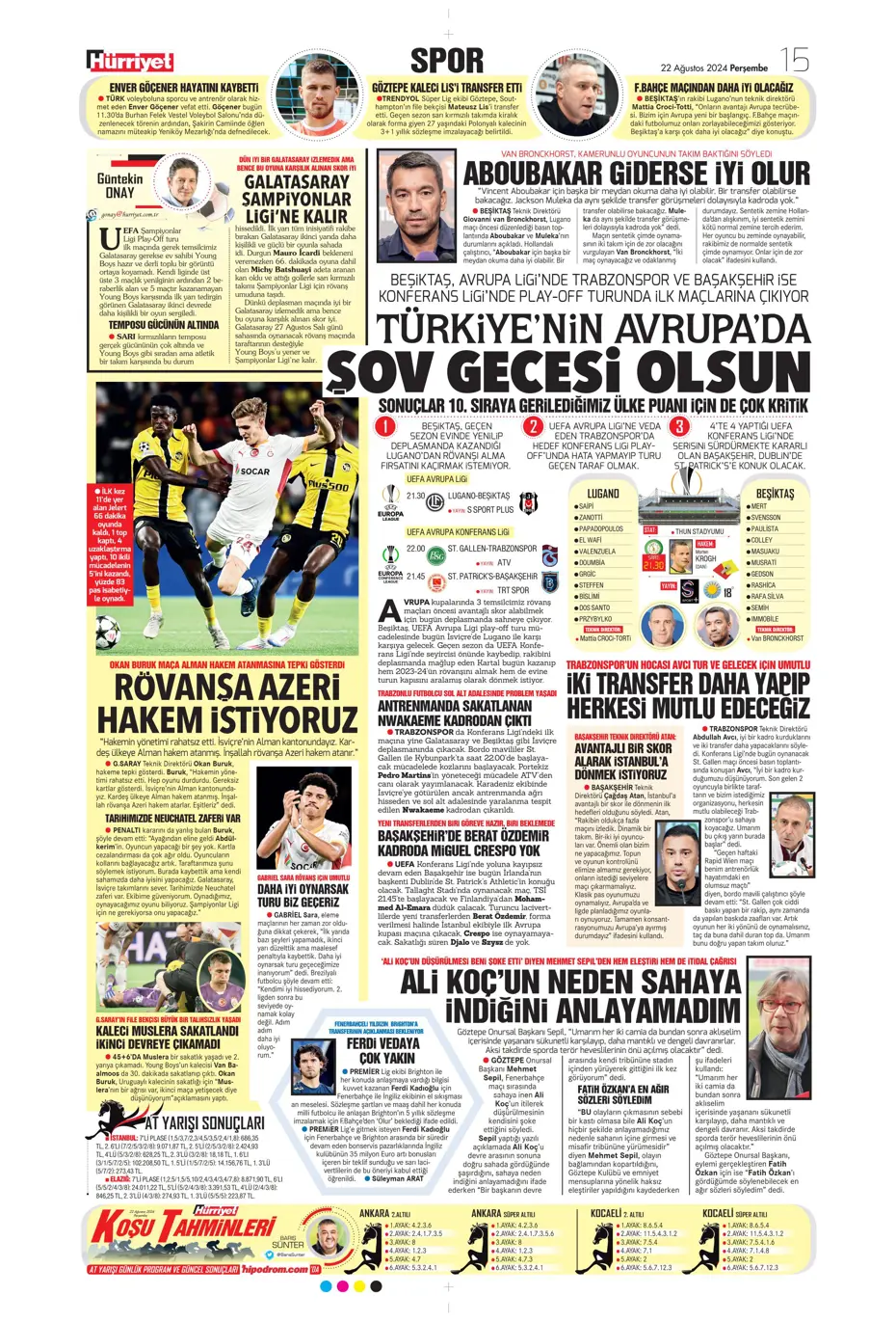 "Batman bile kurtaramadı" | Sporun manşetleri (22 Ağustos 2024) - 19 "Batman bile kurtaramadı" | Sporun manşetleri (22 Ağustos 2024) - 19