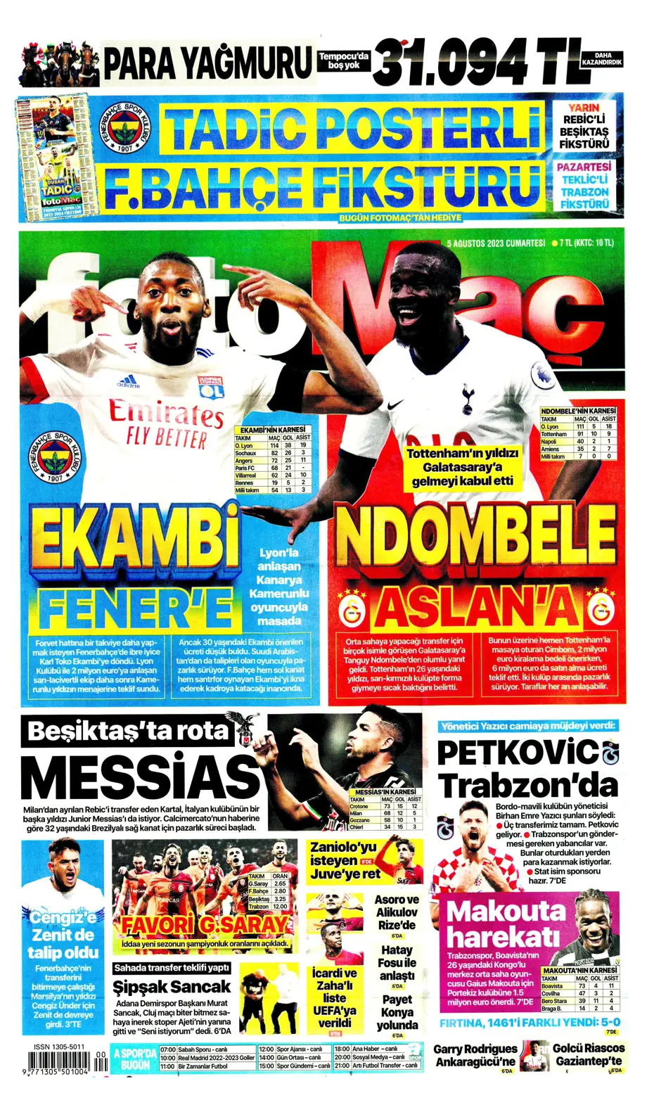 "Fener'e yıldız yağmuru" | Sporun Manşetleri (5 Ağustos 2023) - 9