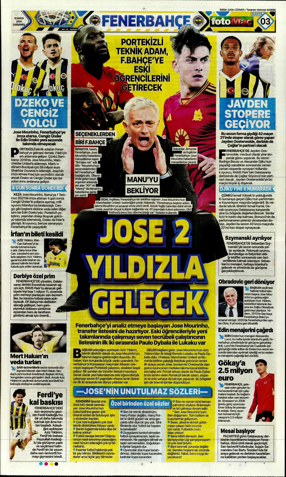 "Mourinho'ya 100 milyon euro" | Sporun manşetleri (15 Mayıs 2024) - 9