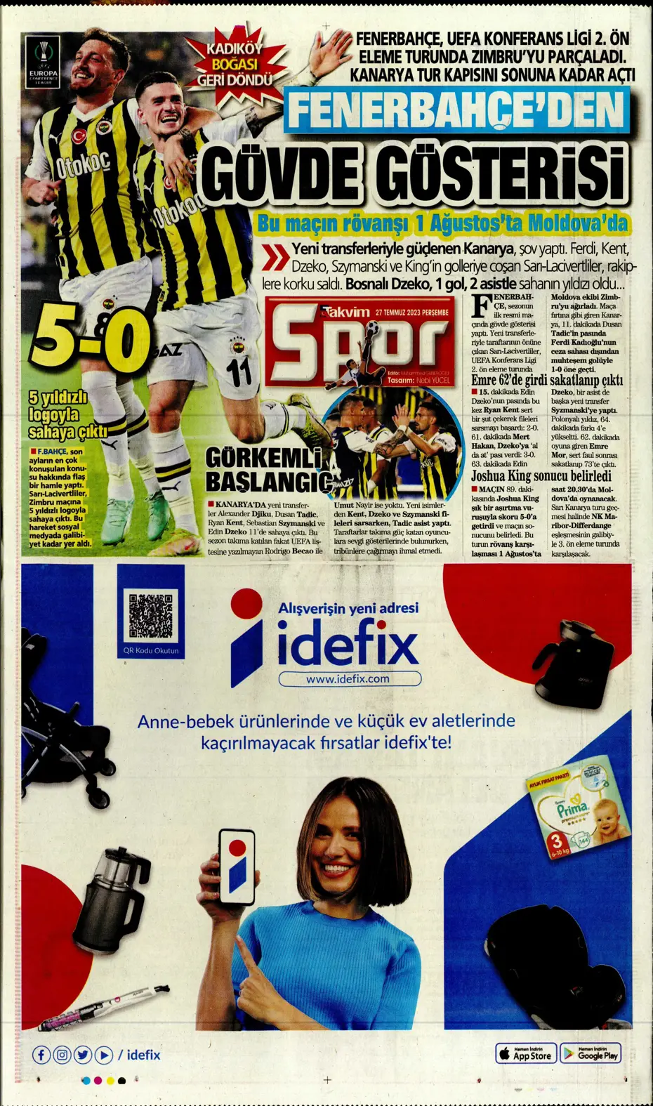 "Fenerbahçe'den gövde gösterisi" | Sporun manşetleri (27 Temmuz 2023) - 37 "Fenerbahçe'den gövde gösterisi" | Sporun manşetleri (27 Temmuz 2023) - 37