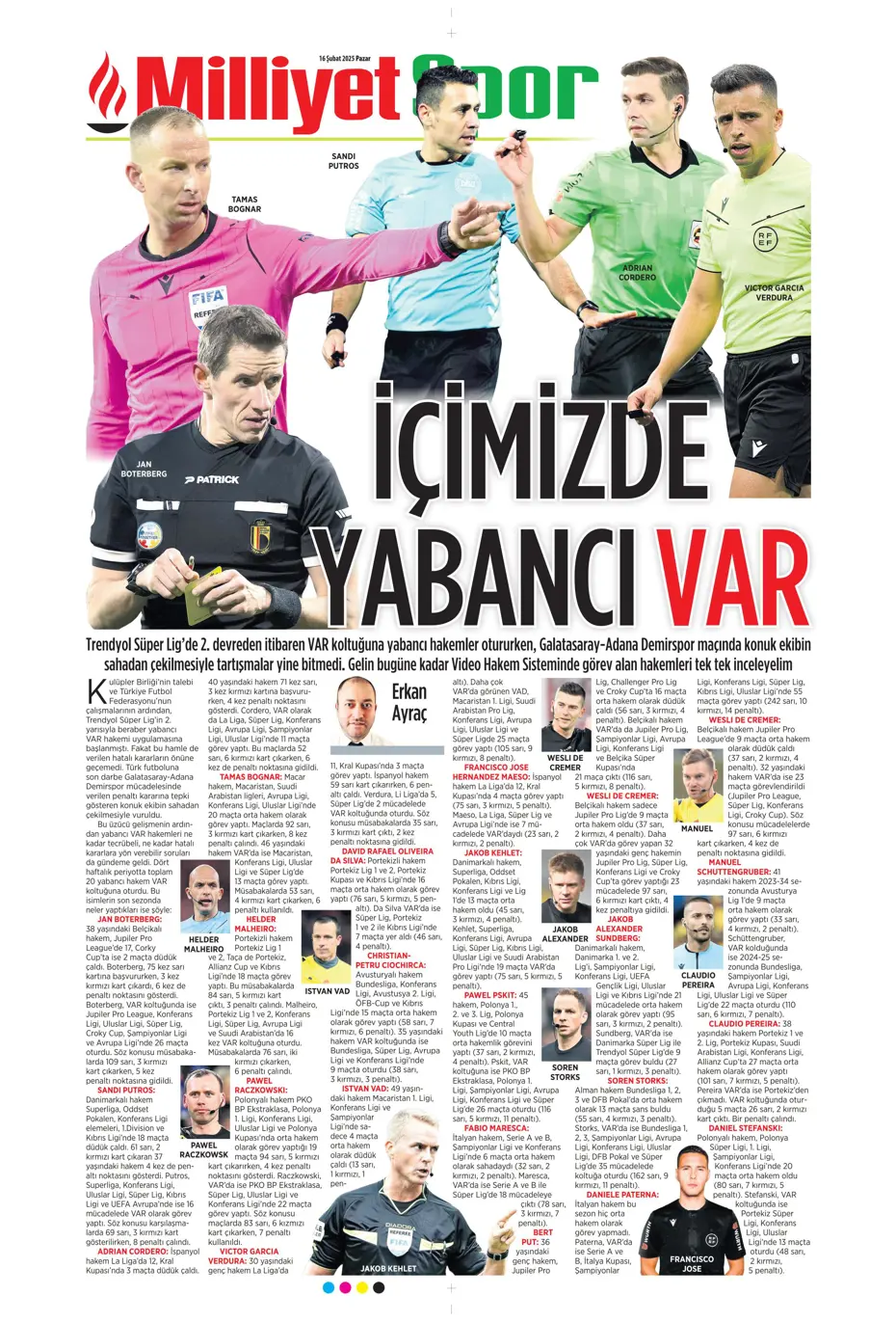 "Fırtınanın rengi siyah-beyaz" | Sporun manşetleri - 26