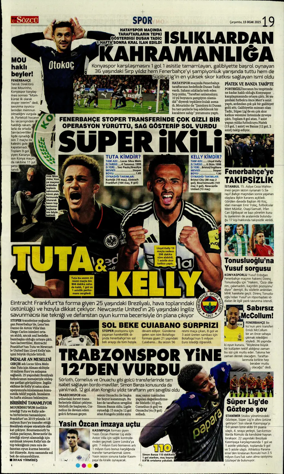 "Fenerbahçe'de yeni hedef Koki Machida" | Sporun manşetleri - 29 "Fenerbahçe'de yeni hedef Koki Machida" | Sporun manşetleri - 29