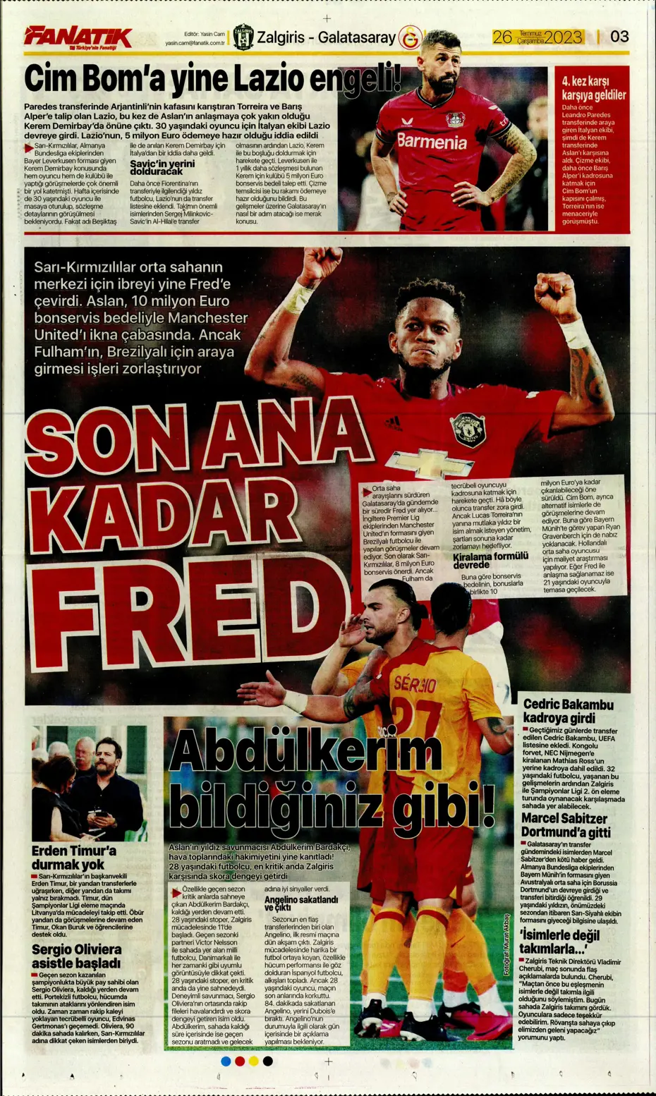 "Beşiktaş'ın istediği Rebic Fenerbahçe'ye" | Sporun manşetleri (26 Temmuz 2023) - 5