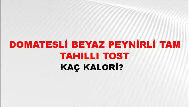 Domatesli Beyaz Peynirli Tam Tahıllı Tost Domatesli Beyaz Peynirli Tam Tahıllı Tost