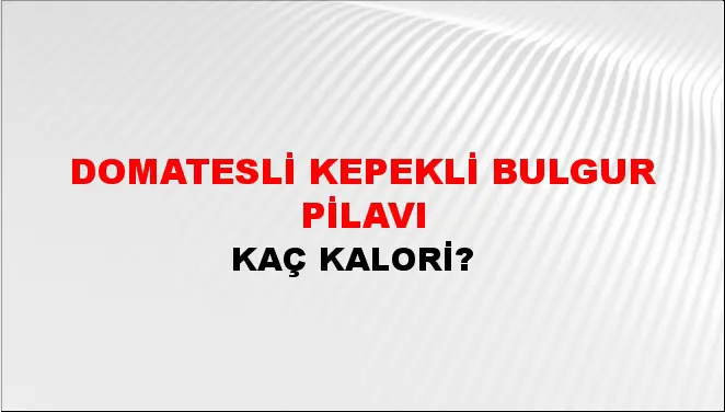 Domatesli Kepekli Bulgur Pilavı Domatesli Kepekli Bulgur Pilavı