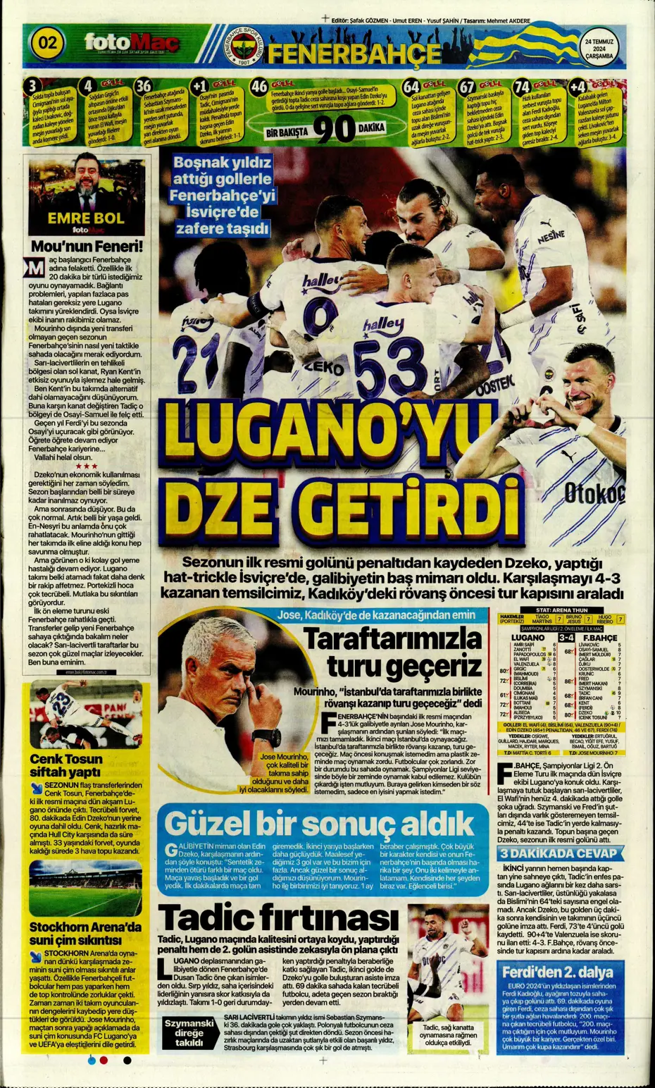 "Bu Fener'e dikkat edin" | Sporun manşetleri (24 Temmuz 2024) - 10 "Bu Fener'e dikkat edin" | Sporun manşetleri (24 Temmuz 2024) - 10