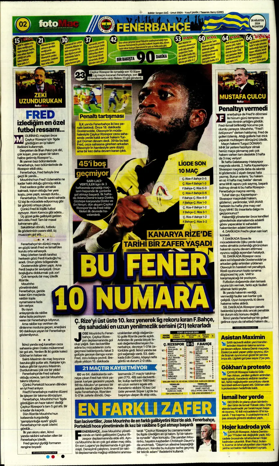 "Mou'nun planı Rize'yi dağıttı" | Sporun manşetleri (26 Ağustos 2024) - 9 "Mou'nun planı Rize'yi dağıttı" | Sporun manşetleri (26 Ağustos 2024) - 9