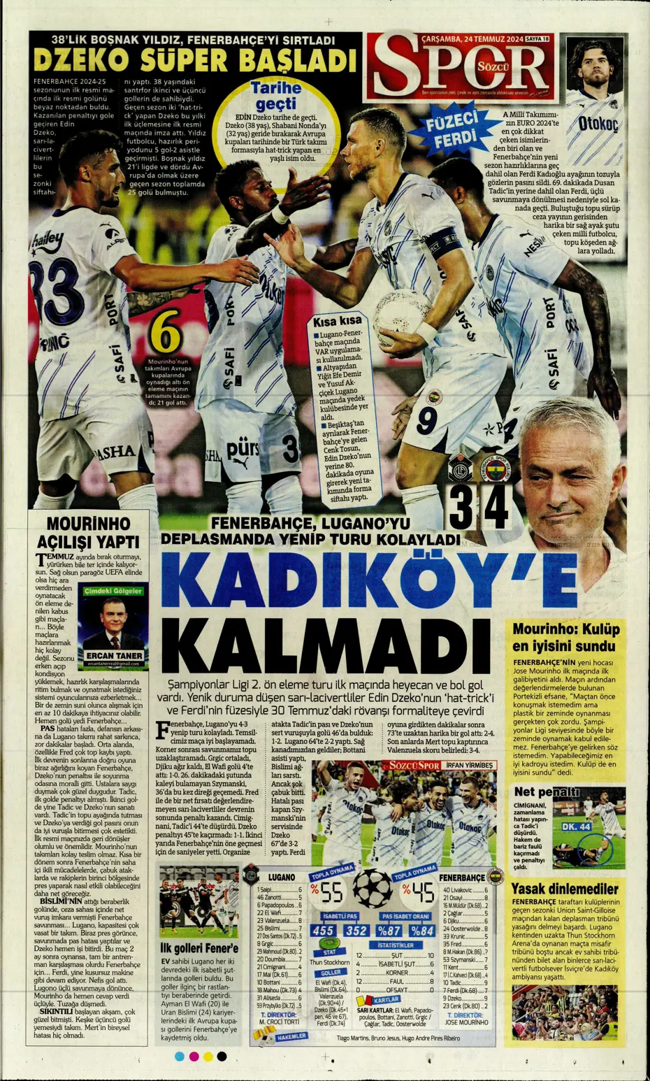 "Bu Fener'e dikkat edin" | Sporun manşetleri (24 Temmuz 2024) - 28 "Bu Fener'e dikkat edin" | Sporun manşetleri (24 Temmuz 2024) - 28