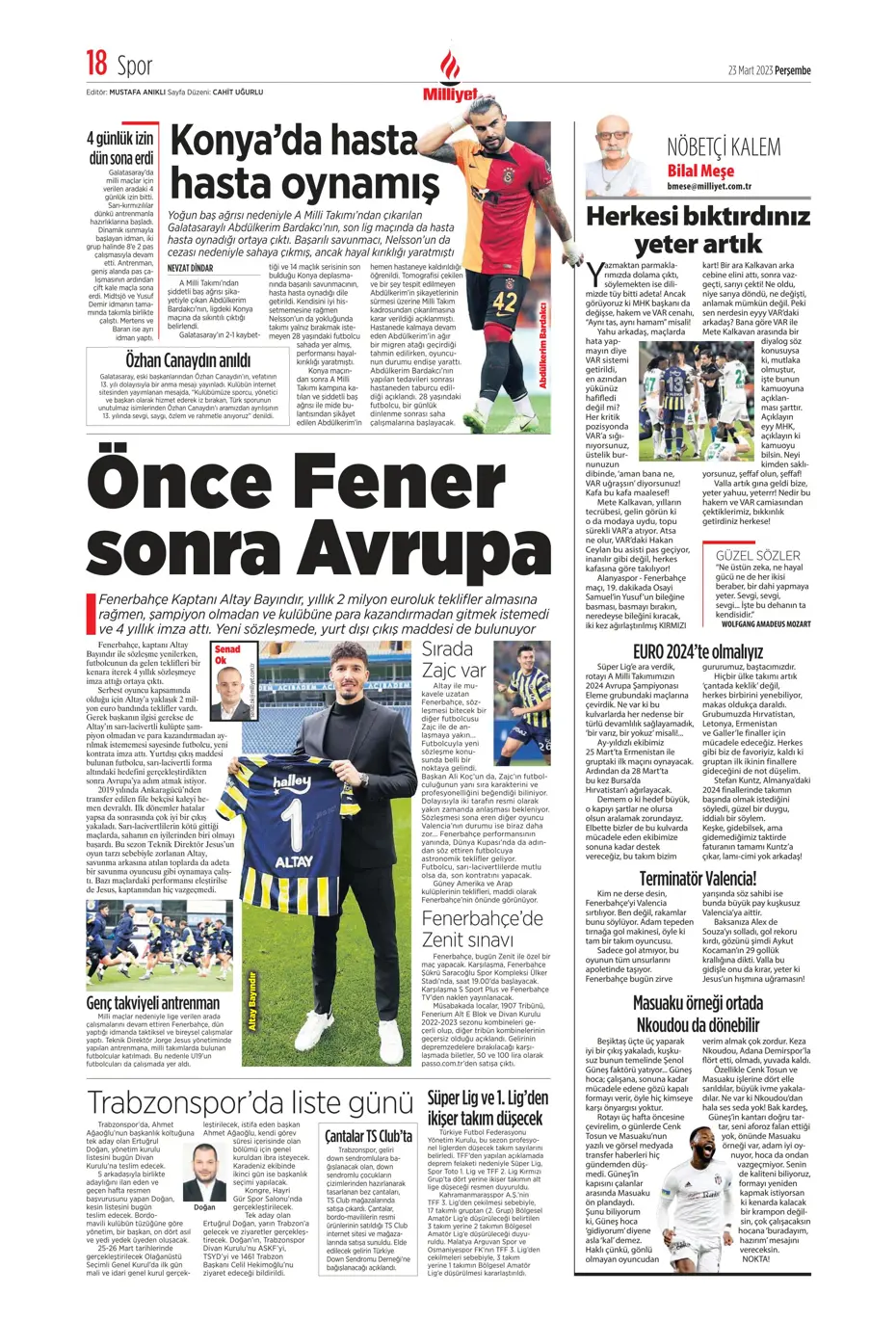 "Jesus'un derbi motivasyonu" - Gazete manşetleri (23 Mart 2023) - 21