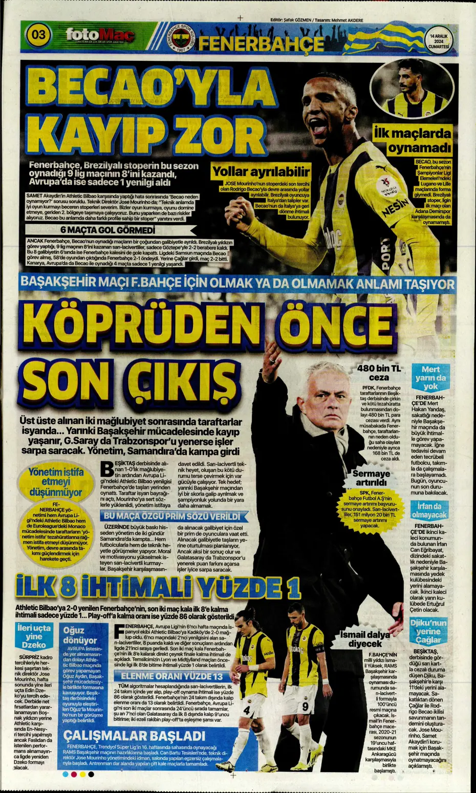 "Boscagli ve Hancko listeye girdi" | Sporun manşetleri - 13 "Boscagli ve Hancko listeye girdi" | Sporun manşetleri - 13