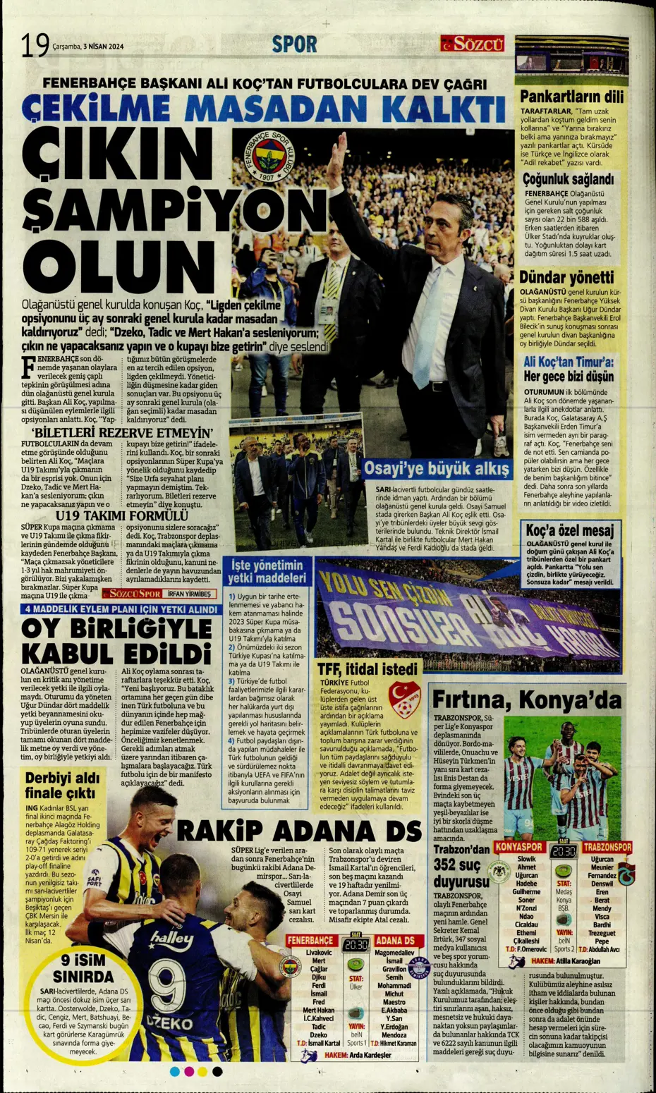 "Lige devam, kupa askıda" | Sporun manşetleri (3 Nisan 2024) - 13