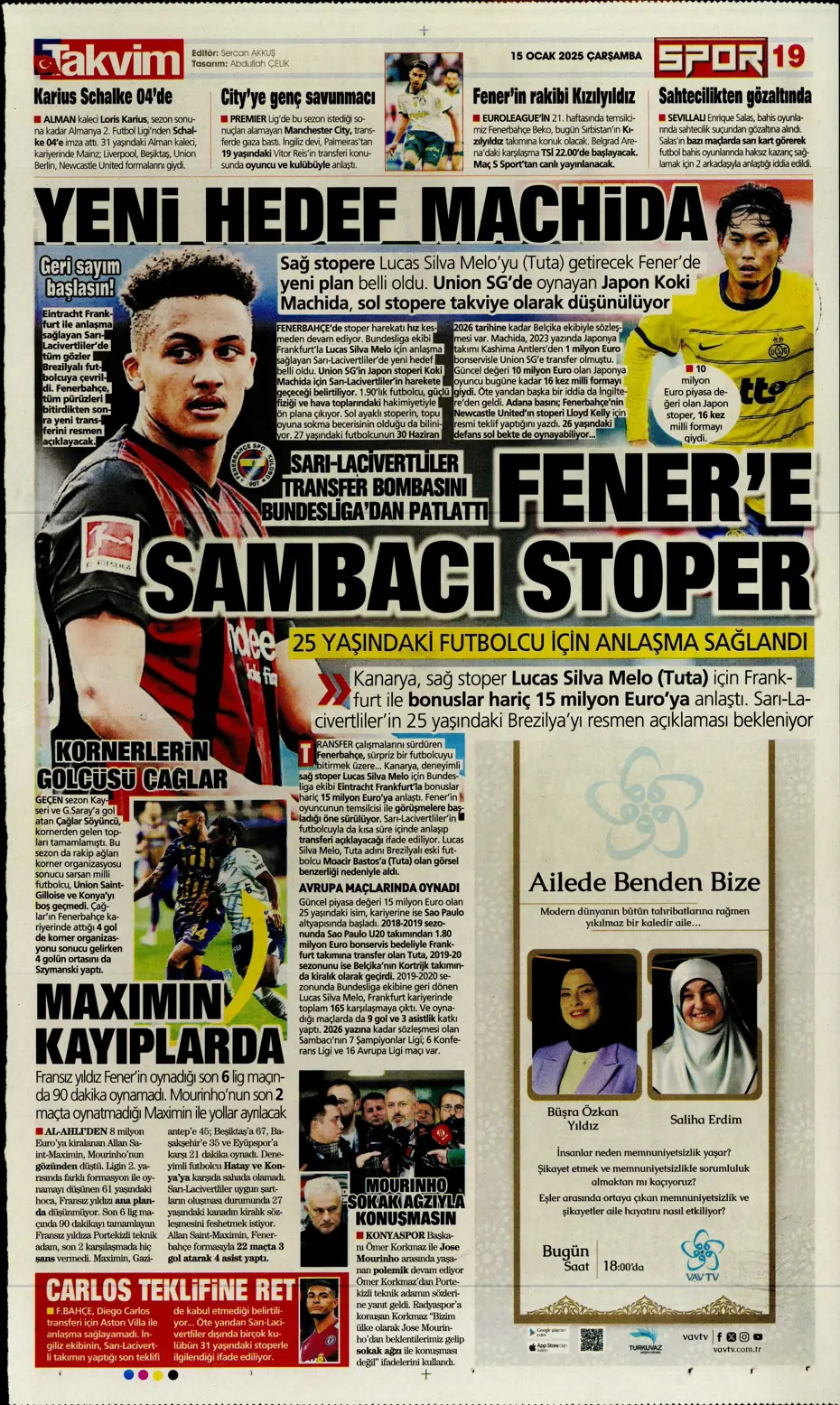 "Fenerbahçe'de yeni hedef Koki Machida" | Sporun manşetleri - 33 "Fenerbahçe'de yeni hedef Koki Machida" | Sporun manşetleri - 33