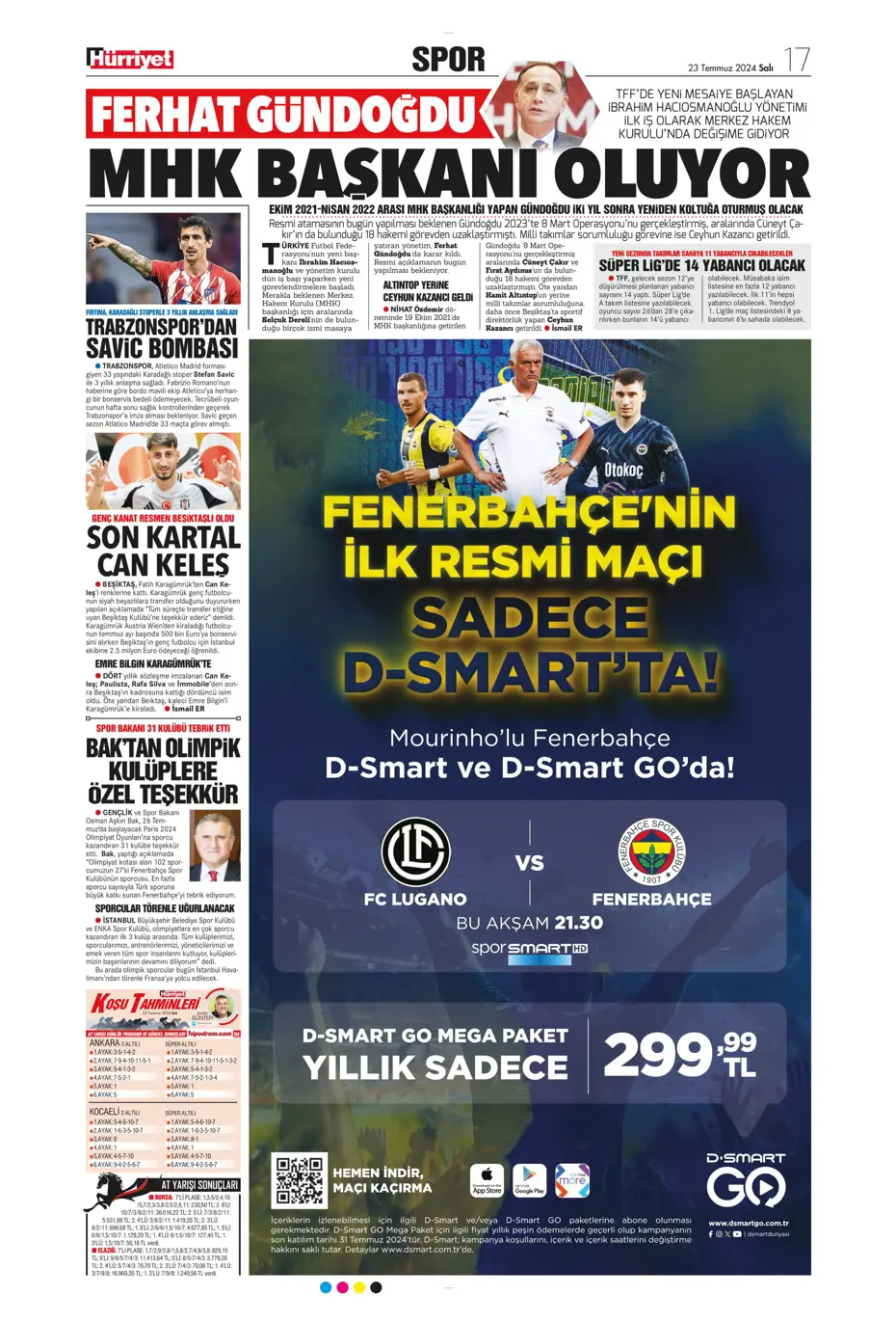 "Fenerbahçe'nin zamanı geldi" | Sporun manşetleri (23 Temmuz 2024) - 19 "Fenerbahçe'nin zamanı geldi" | Sporun manşetleri (23 Temmuz 2024) - 19