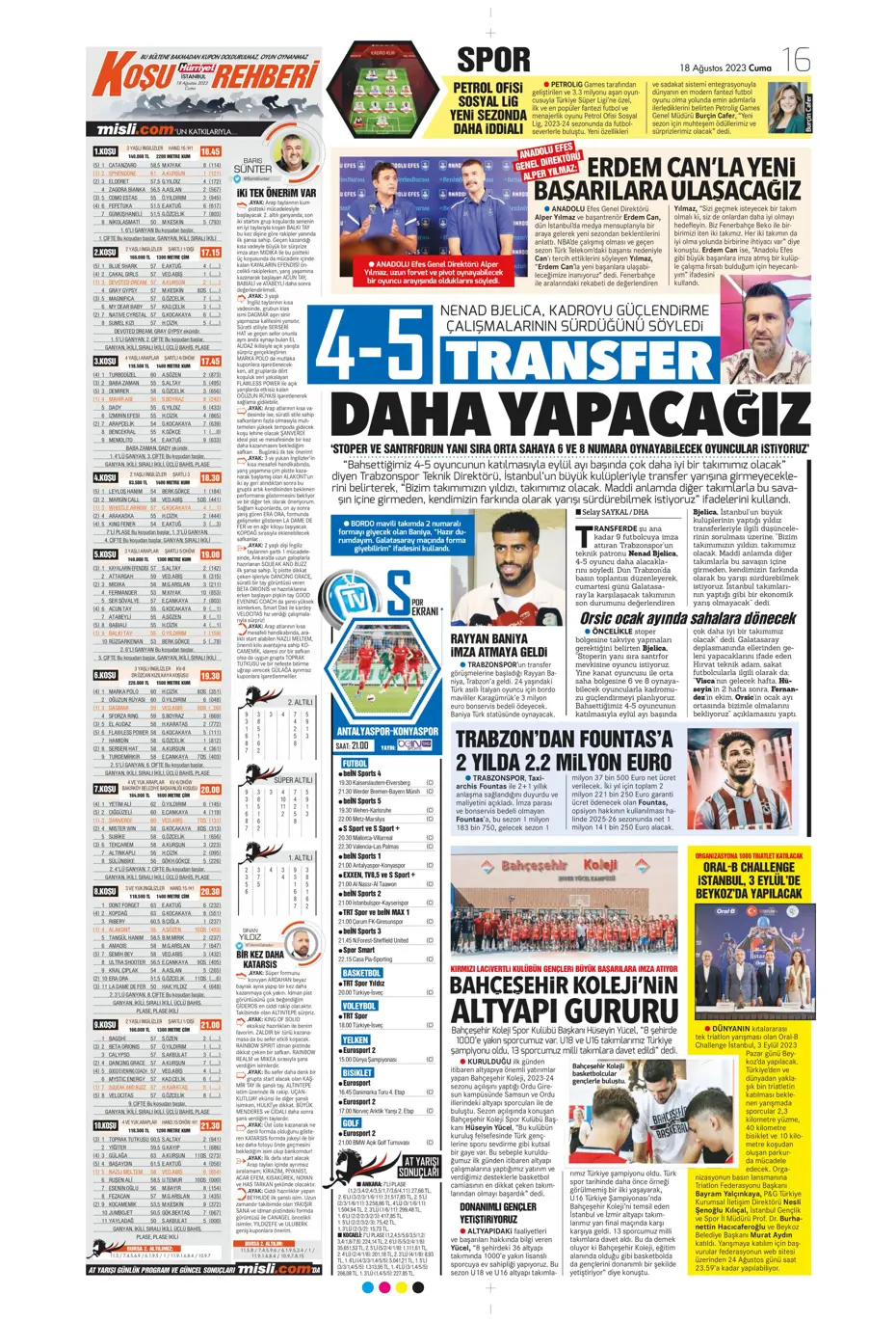 "Türkler geliyor" | Sporun Manşetleri (18 Ağustos 2023) - 19 "Türkler geliyor" | Sporun Manşetleri (18 Ağustos 2023) - 19