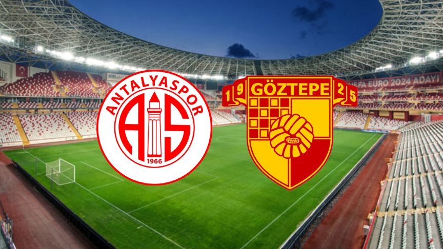 SÜPER LİG | Antalyaspor - Göztepe maçı ne zaman, saat kaçta ve hangi kanalda?