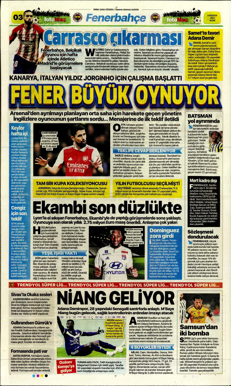 "Fener'e dünya yıldızı" | Sporun Manşetleri (6 Ağustos 2023) - 10