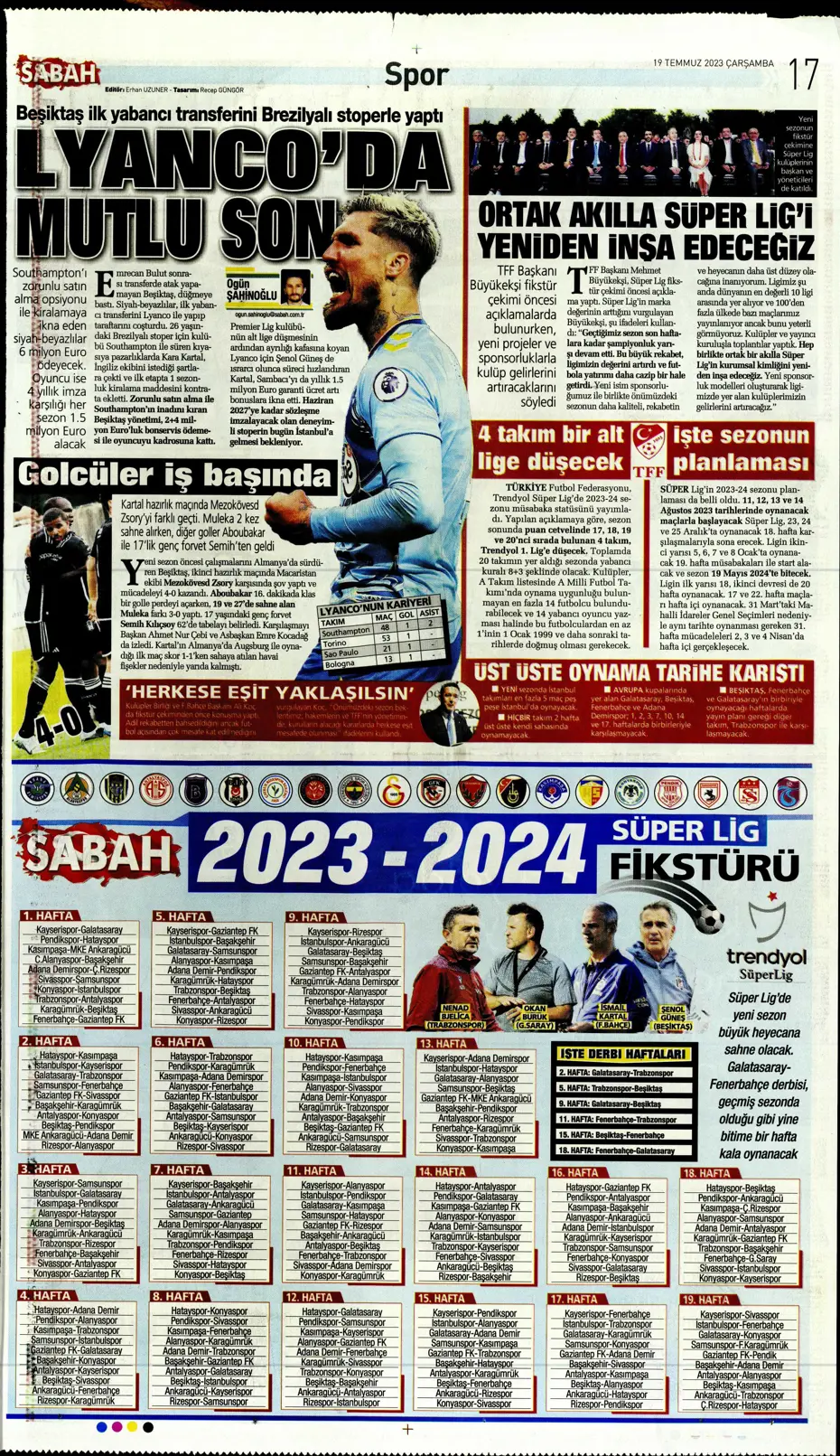 "Dünya Fenerbahçeliler Günü'nde taraftarlara 3 yıldız hediye" | Sporun manşetleri (19 Temmuz 2023) - 23 "Dünya Fenerbahçeliler Günü'nde taraftarlara 3 yıldız hediye" | Sporun manşetleri (19 Temmuz 2023) - 23