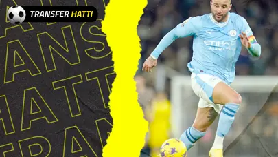 "Kyle Walker'la sıkı pazarlık" | Transfer hattı (18 Ocak 2025)
