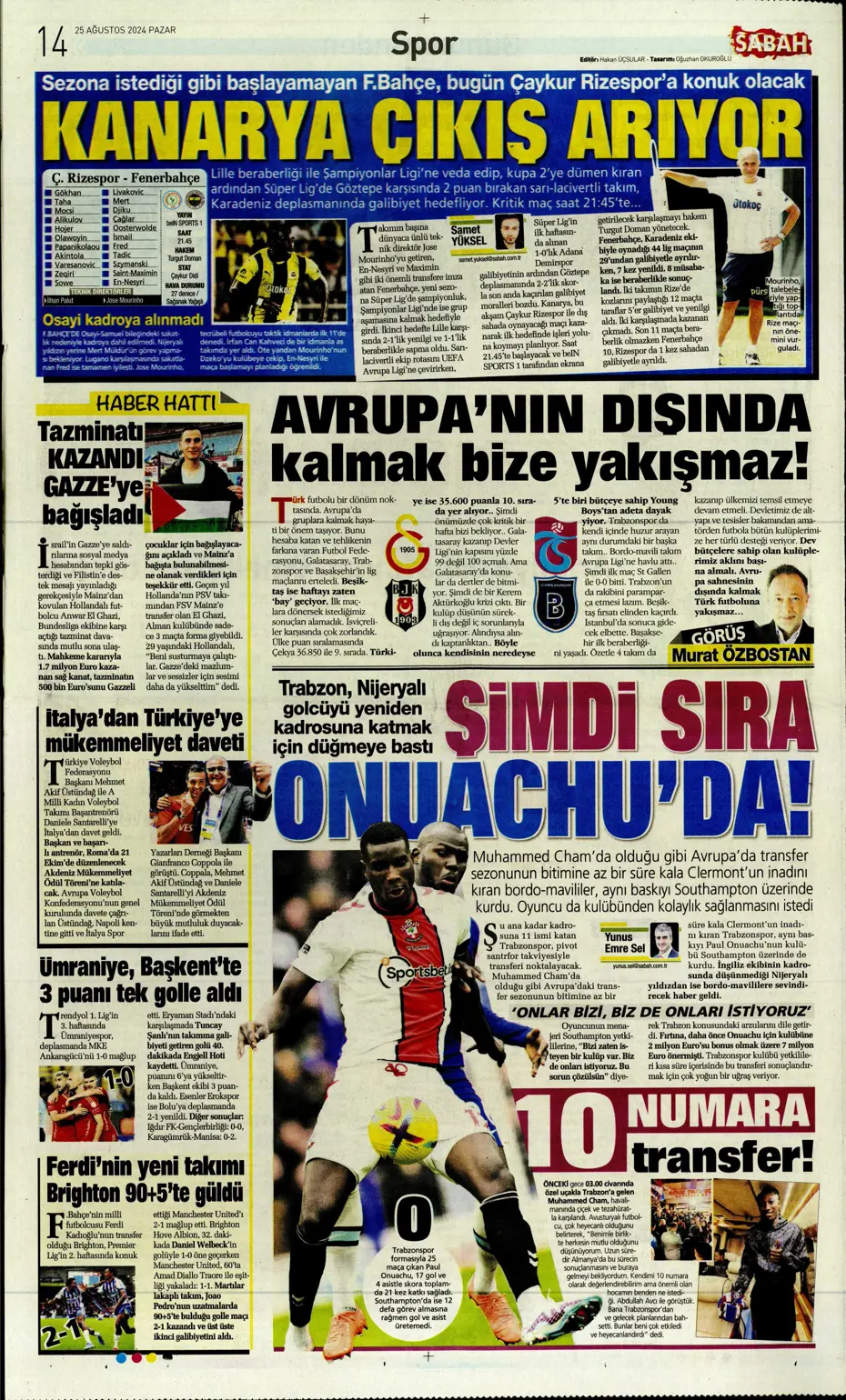 "Fenerbahçe'den yıldız bombardımanı" | Sporun manşetleri - 26 "Fenerbahçe'den yıldız bombardımanı" | Sporun manşetleri - 26