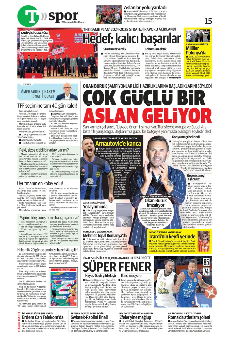 "Fener'e 'Uçan Koreli'" | Sporun manşetleri (7 Haziran 2024) - 28 "Fener'e 'Uçan Koreli'" | Sporun manşetleri (7 Haziran 2024) - 28