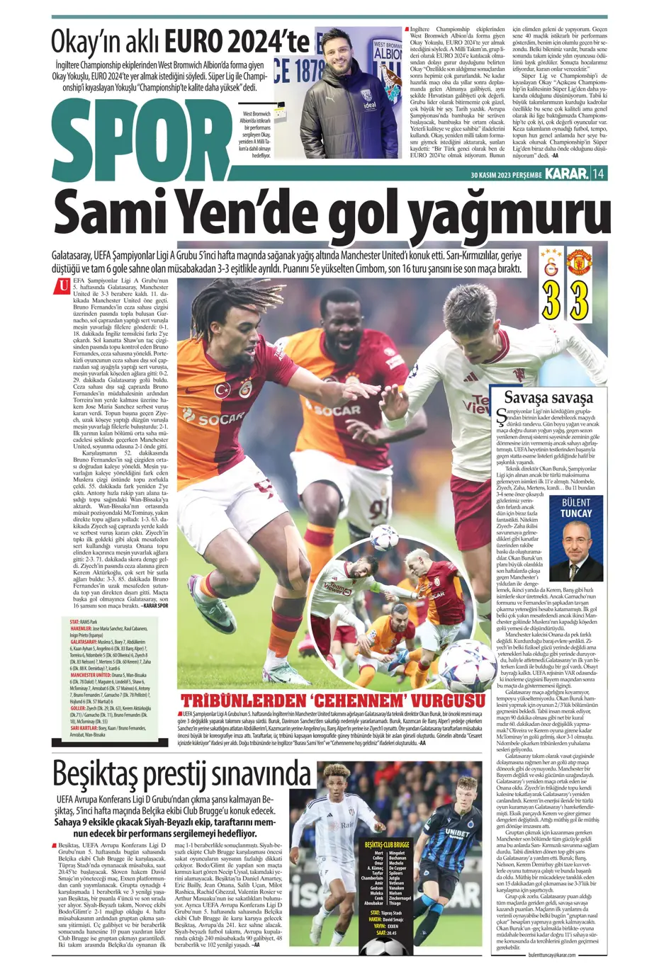 "Çok büyüksün Hakim Bey" | Sporun manşetleri (30 Kasım 2023) - 23 "Çok büyüksün Hakim Bey" | Sporun manşetleri (30 Kasım 2023) - 23