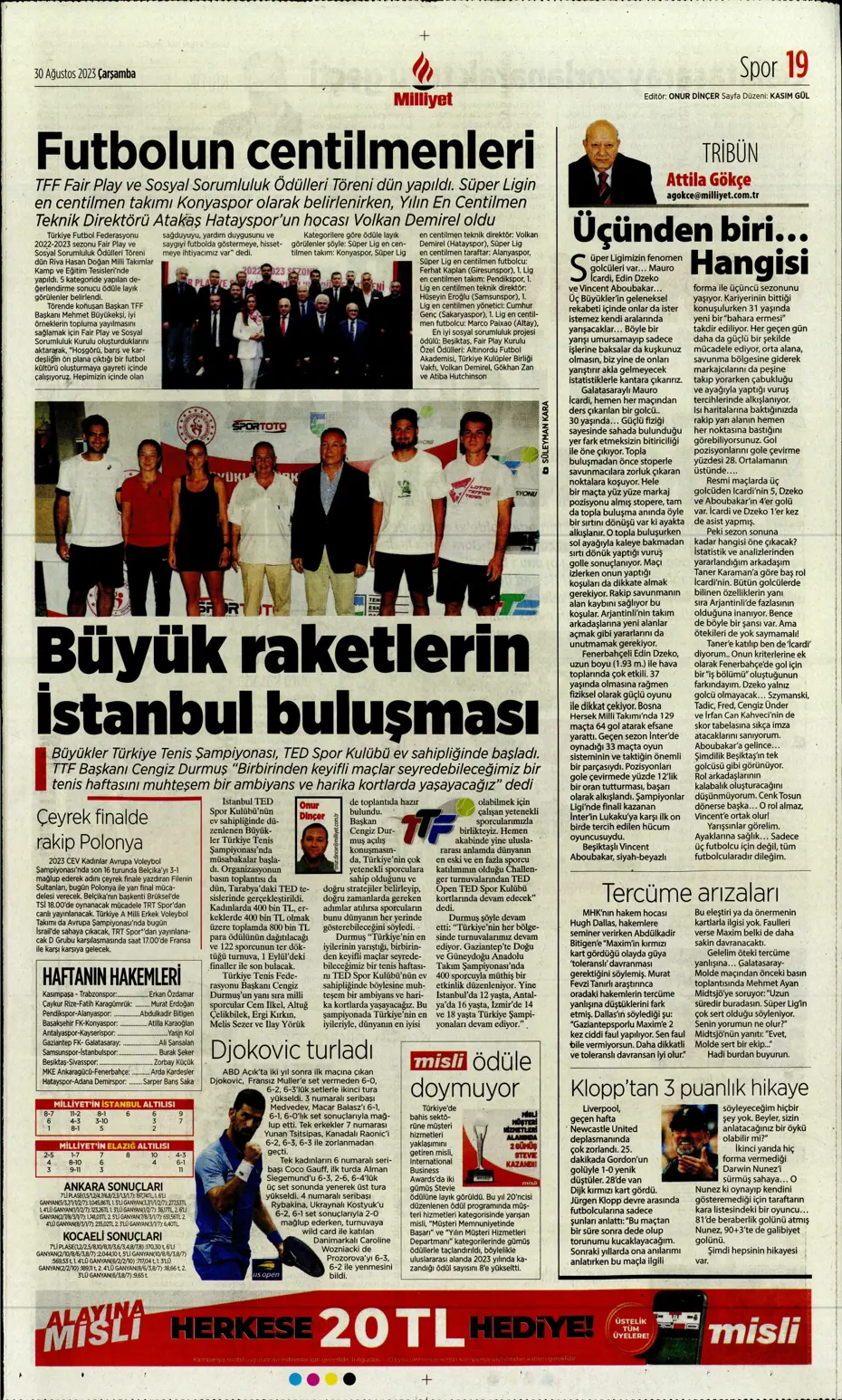 "Avrupa Avrupa duy sesimizi" | Sporun manşetleri (30 Ağustos 2023) - 27 "Avrupa Avrupa duy sesimizi" | Sporun manşetleri (30 Ağustos 2023) - 27