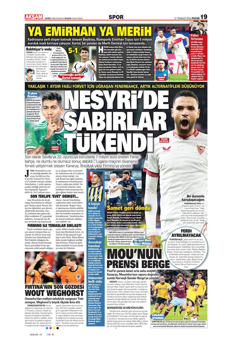 "Fenerbahçe'den Berge hamlesi" | Sporun Manşetleri (21 Temmuz 2024) - 1 "Fenerbahçe'den Berge hamlesi" | Sporun Manşetleri (21 Temmuz 2024) - 1