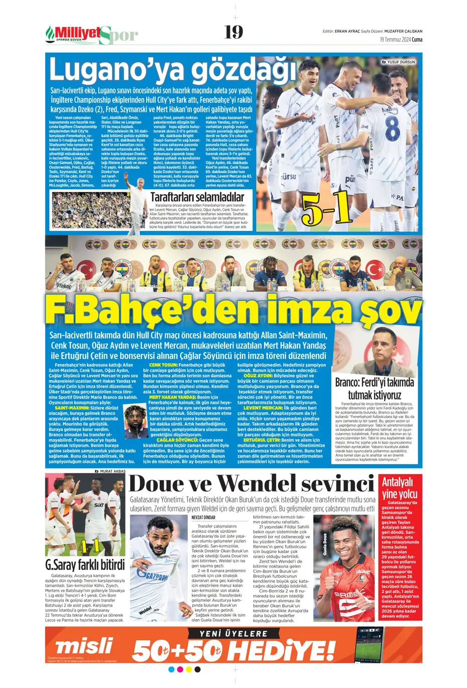 "Doue'nin vizesi Drogba'dan" | Sporun manşetleri (19 Temmuz 2024) - 25 "Doue'nin vizesi Drogba'dan" | Sporun manşetleri (19 Temmuz 2024) - 25