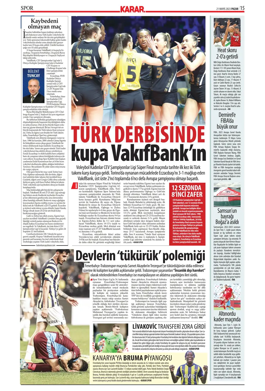 "Mauro Icardi ile 23. şampiyonluğa" Günün spor manşetleri (21 Mayıs 2023) - 13 "Mauro Icardi ile 23. şampiyonluğa" Günün spor manşetleri (21 Mayıs 2023) - 13