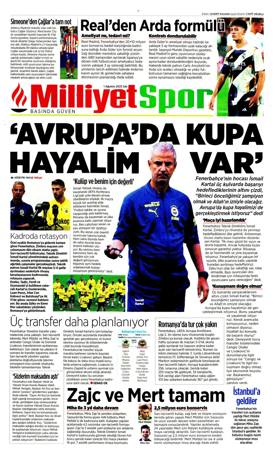 "Nelsson'un yerine Sergio Ramos" | Sporun Manşetleri - 24 "Nelsson'un yerine Sergio Ramos" | Sporun Manşetleri - 24
