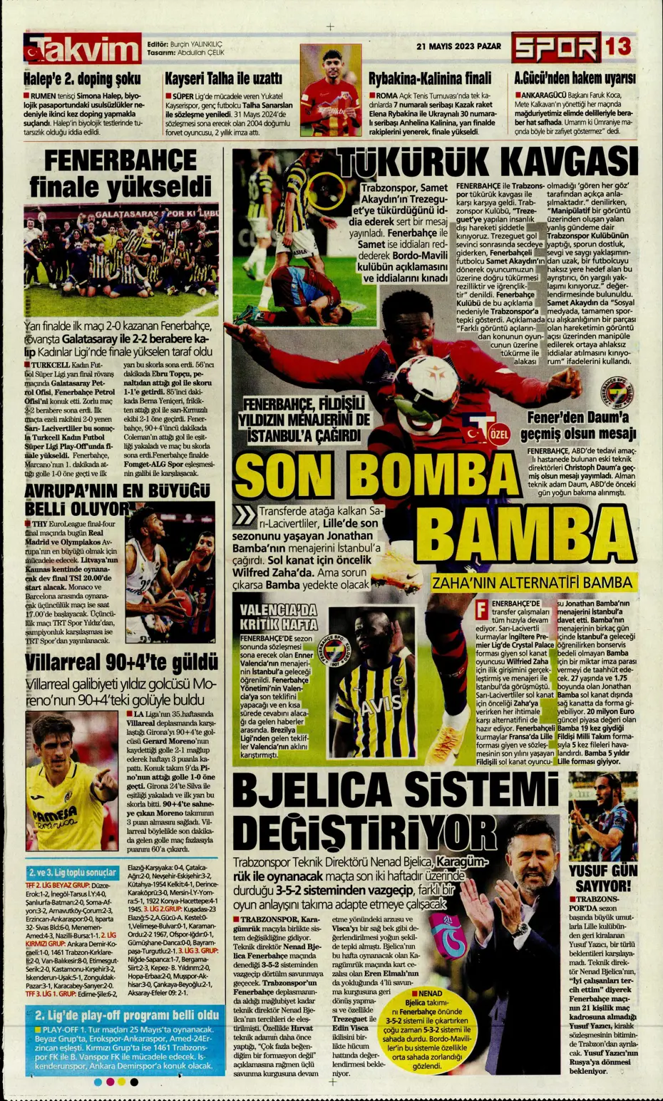 "Mauro Icardi ile 23. şampiyonluğa" Günün spor manşetleri (21 Mayıs 2023) - 25 "Mauro Icardi ile 23. şampiyonluğa" Günün spor manşetleri (21 Mayıs 2023) - 25