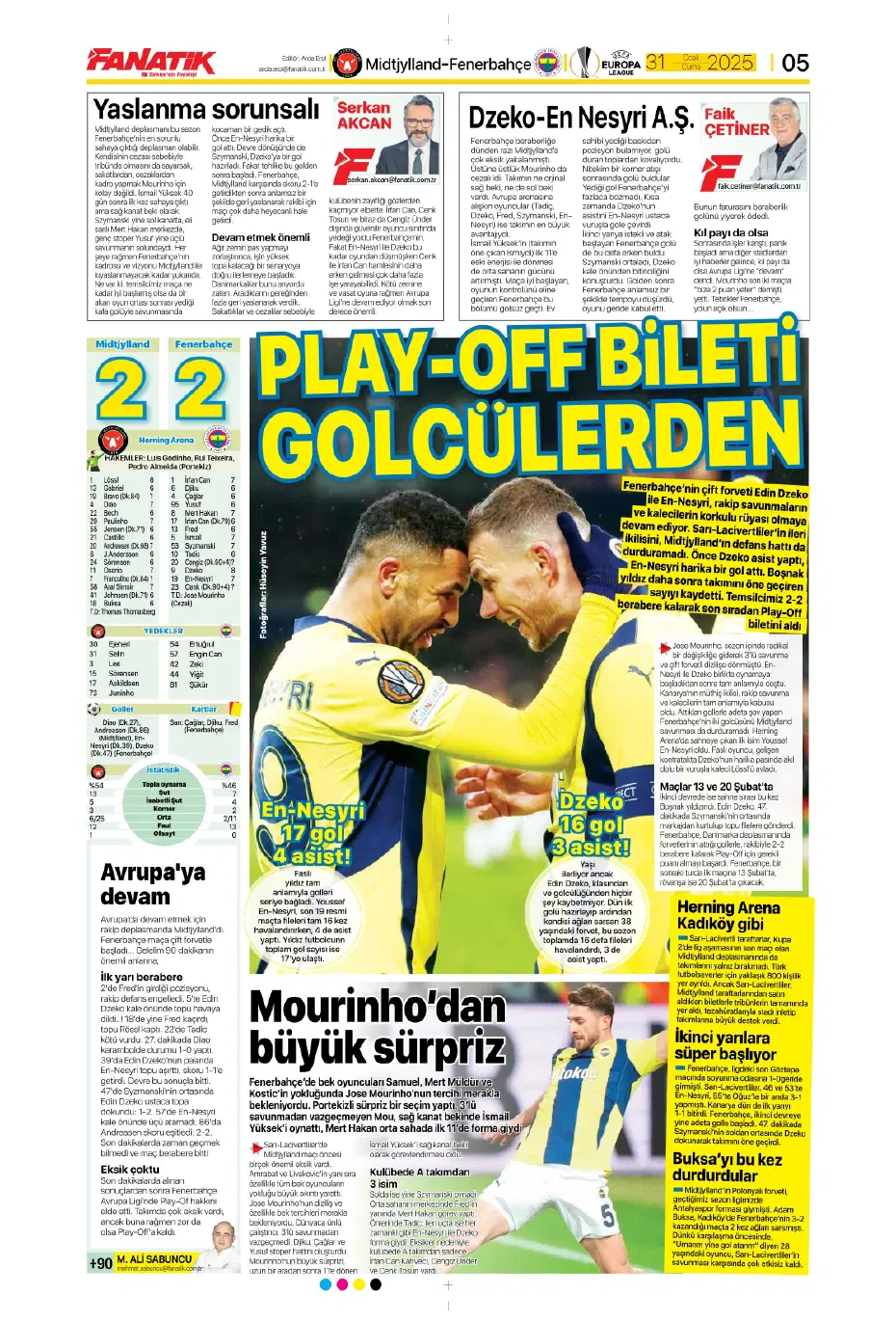 "Galatasaray ve Fenerbahçe play, Beşiktaş off" | Sporun manşetleri - 6