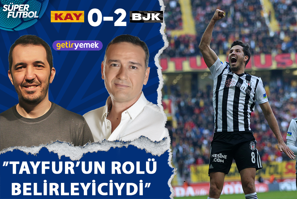 Kayserispor 0-2 Beşiktaş | Süper Futbol