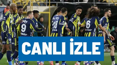 CANLI İZLE | Nottingham Forest - Fenerbahçe maçı şifresiz izle (UEFA Avrupa Ligi)
