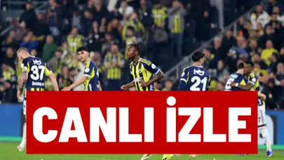 CANLI İZLE | Fenerbahçe - Nottingham Forest maçı şifresiz izle (UEFA Avrupa Ligi)