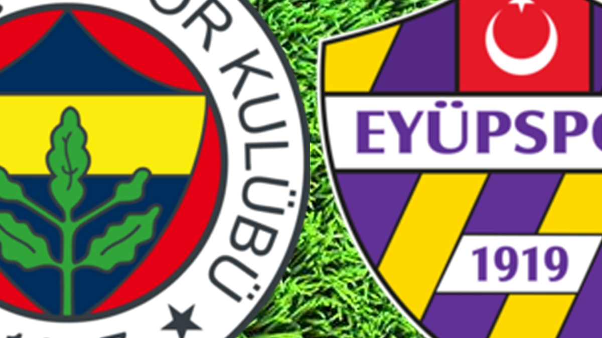 Fenerbahçe-Eyüpspor: 1 puan garantilemeye yetiyor