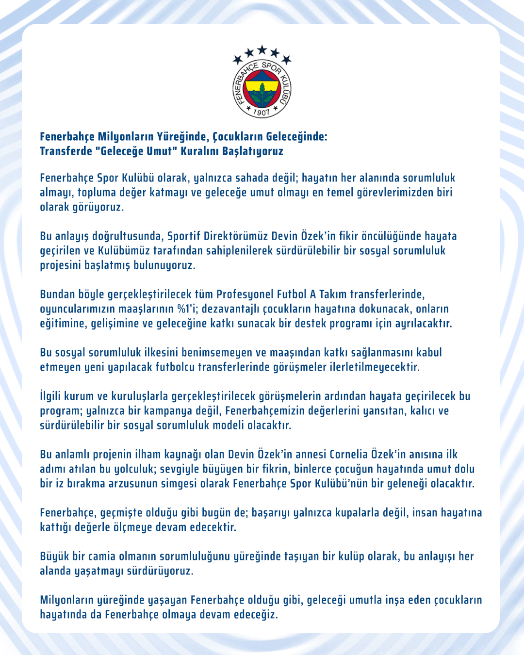 Fenerbahçe'den tarihi sosyal sorumluluk projesi: Kabul etmeyen futbolcu transfer edilmeyecek - 4