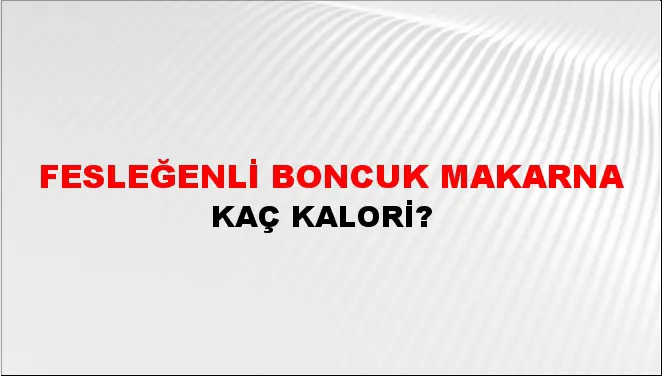 Fesleğenli Boncuk Makarna Fesleğenli Boncuk Makarna