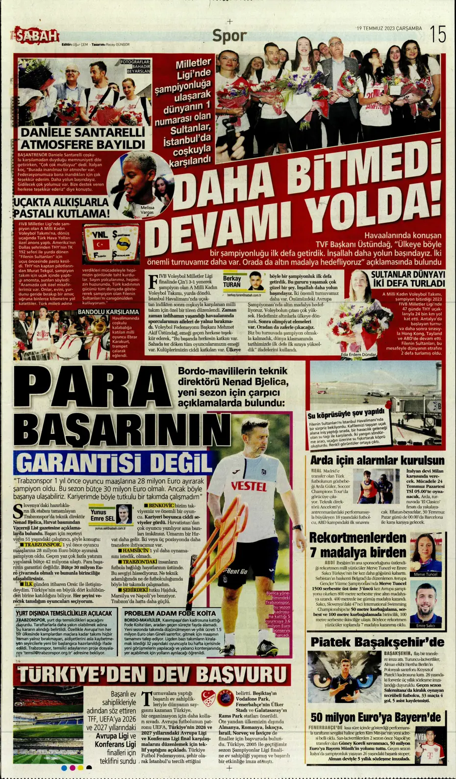 "Dünya Fenerbahçeliler Günü'nde taraftarlara 3 yıldız hediye" | Sporun manşetleri (19 Temmuz 2023) - 21 "Dünya Fenerbahçeliler Günü'nde taraftarlara 3 yıldız hediye" | Sporun manşetleri (19 Temmuz 2023) - 21