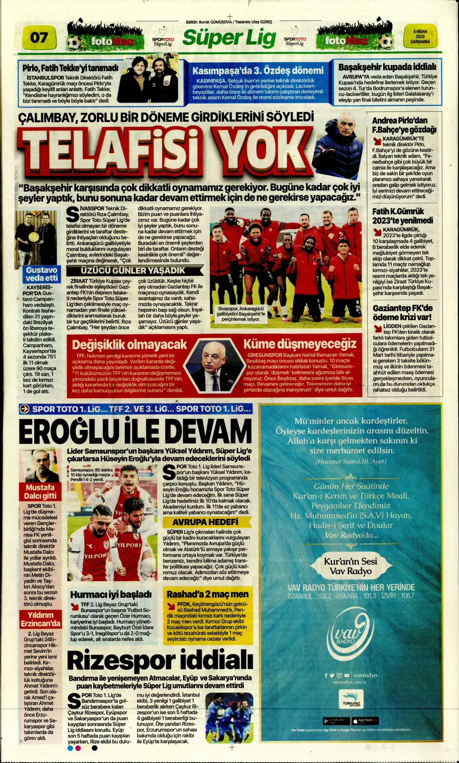 "Dünyada kimse buna penaltı demez" - Sporun manşetleri (5 Nisan 2023) - 13 "Dünyada kimse buna penaltı demez" - Sporun manşetleri (5 Nisan 2023) - 13