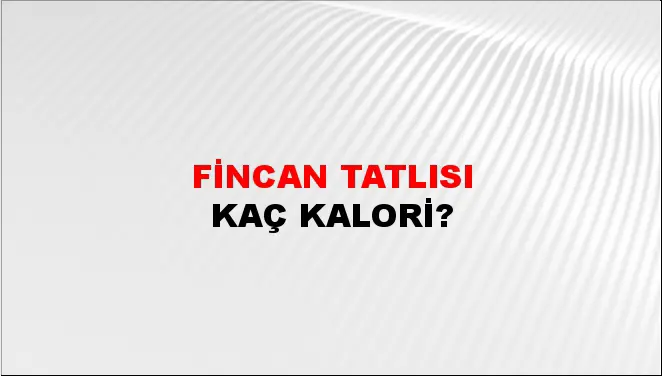 Fincan Tatlısı Fincan Tatlısı