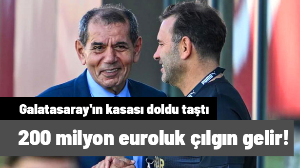 Galatasaray'a 200 milyon euroluk çılgın gelir! Kasa doldu taştı