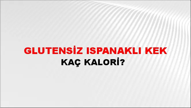 Glutensiz Ispanaklı Kek Glutensiz Ispanaklı Kek