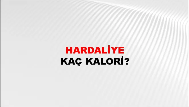 Hardaliye